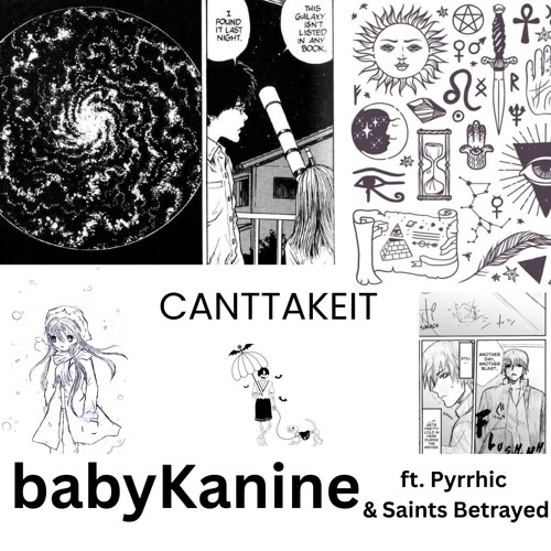 canttakeit ft. Saints Betrayed & Pyrrhic (prod. Luciid)