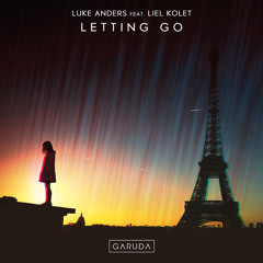 Luke Anders feat. Liel Kolet - Letting Go