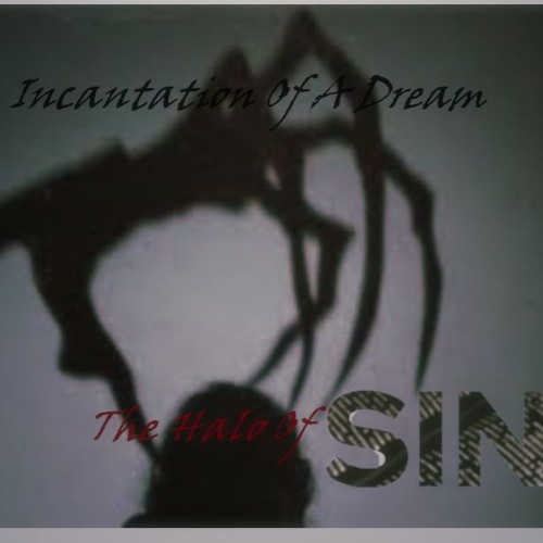 Incantation Of A Dream ( Alt Lyrics)