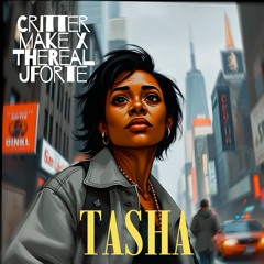 Tasha  featuring TherealJForte