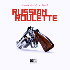 Russian Roulette Ft. Phor *2018 (leak)