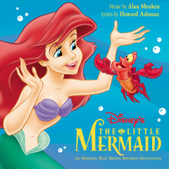 Main Titles - The Little Mermaid