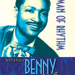 [Access] EBOOK ✔️ Wildman of Rhythm: The Life and Music of Benny Moré by  John Radano