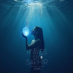 Rêves en Saphir