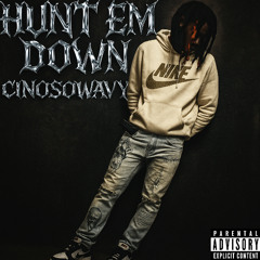 Hunt Em Down (Prod. Sky)