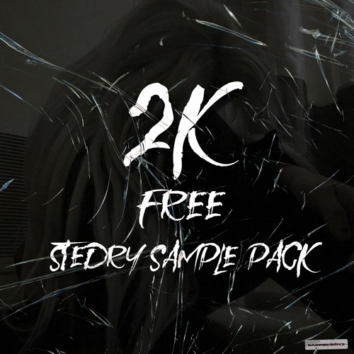 2K - stedry sample pack (w/ various artists)[FREE]