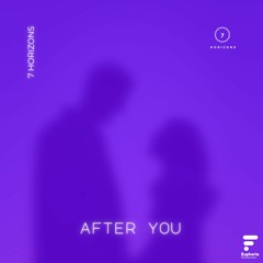 7 Horizons - After You (radio Mix)
