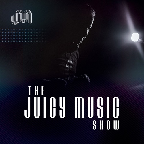The Juicy Music Show 928