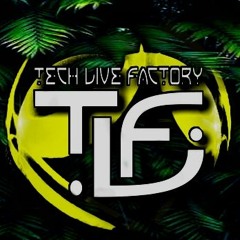 TECH LIVE FACTORY