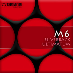 M6 - Ultimatum (Original Mix)