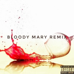 BLOODY MARY REMIX FEAT : JOR