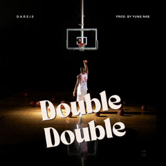 Double Double (Prod. By Yung Nab)