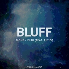 BLUFF - MOVE (FREE DOWNLOAD)