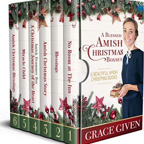 [ACCESS] KINDLE 📬 A Blessed Amish Christmas Boxset: 6 Beautiful Amish Christmas Book
