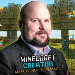 Download ⚡️PDF❤️ Minecraft Creator Markus 'Notch' Persson (STEM Trailblazer Bios)
