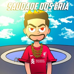 Saudade dos cria (Prod. Chrysbxd)