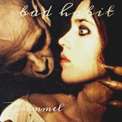 bad habit (Prod. Blossom)