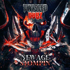 Twisted Dubz - New Age Stompin (FREE DL)