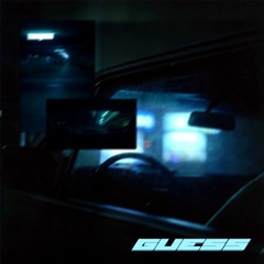 ｇ ｕ ｅ ｓ ｓ 推測 (A JU Dawg & ѕνnктм Beat)