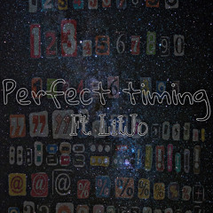 PerfectTiming ft.LitJo