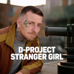 D-Project Stranger Girl