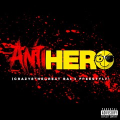 ANTIHERO [Bang Freestyle] (feat. TINO BLACK)