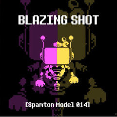 BLAZING SHOT  Undertale Yellow X DELTARUNE REMIX.mp3