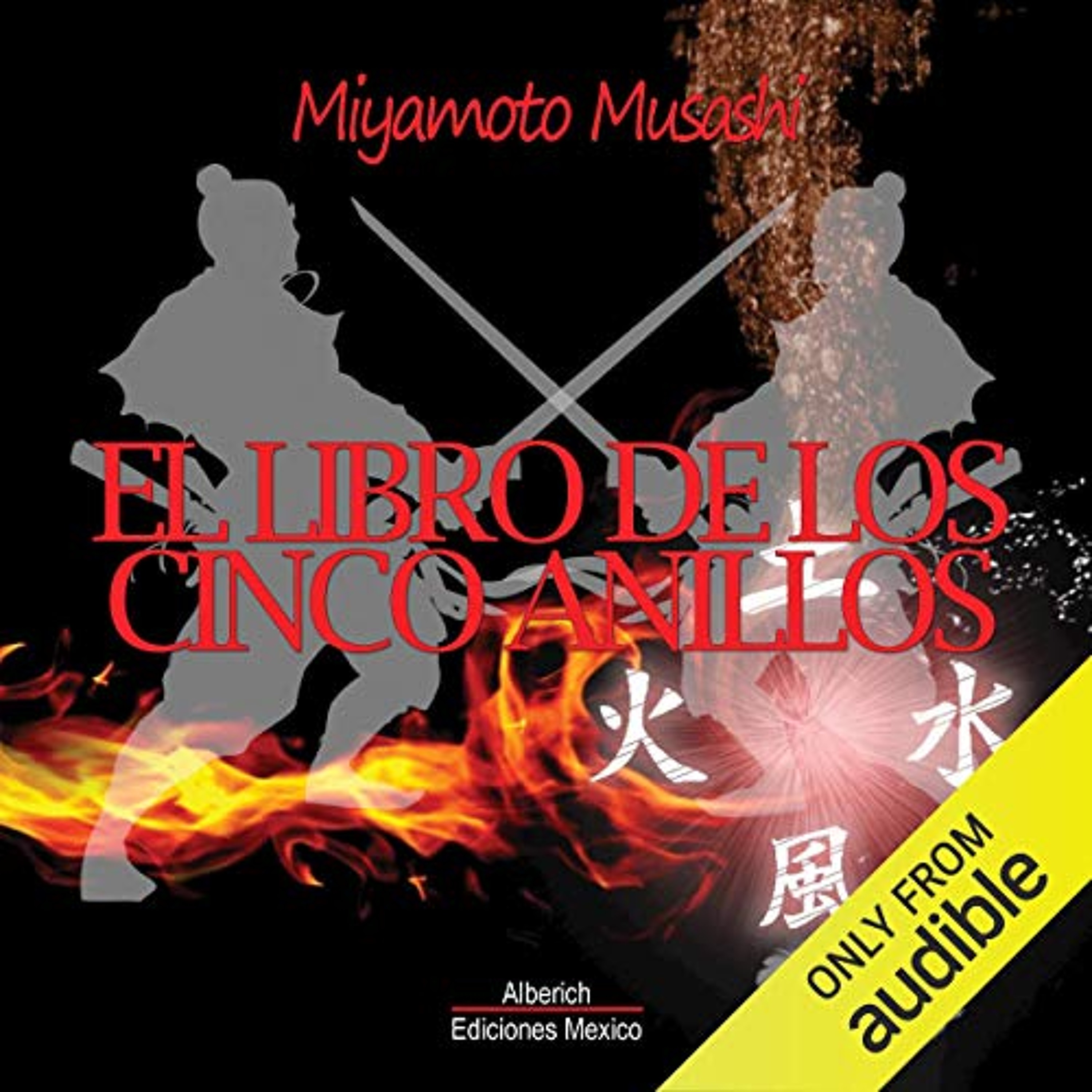 El libro de los cinco anillos (The Book of Five Rings) (Audiolibro) | Prueba Gratis