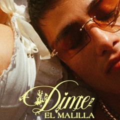 El Malilla - Dime (Mark T Extended)