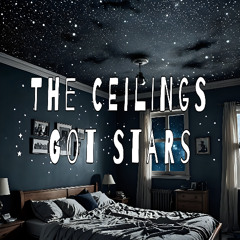 The Ceilings Got Stars (feat. 404orion & Fatstax)