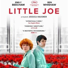 Crítica A Little Joe El Secreto De La Felicidad Por Cristian Olcina En 100 Cine