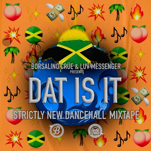 Stream Dat Is It - Borsalino Crue Ft Luv Mesenger by Luv Messenger | Listen  online for free on SoundCloud