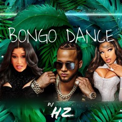 GOGO DANCE / BONGO (BONGO DANCE HZ MASHUP)