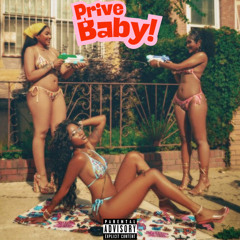 Prive Baby - Feat.Yeskeer