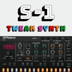 S-1 Tweak Synth - "Whoa Dude"