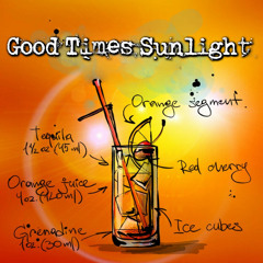 Good Times Sunlight Extended