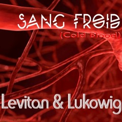 Sang Froid (Cold Blood)by Christian Levitan and Lukowig