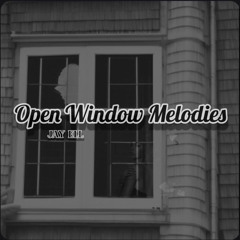 Open Window Melodies