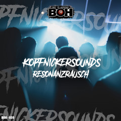 ResonanzRausch - Kopfnickersounds [BOH]