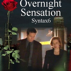 XF: Overnight Sensation b Chapter 14 By Syntax6 - MA