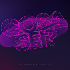 Cosa sei