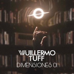 Wuillermo Tuff - Dimensiones 01