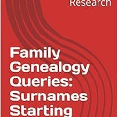 [READ] EPUB 📬 Family Genealogy Queries: Surnames Starting with 'LI' (Southern Geneal