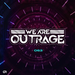 We Are OUTRAGE - WAO 063