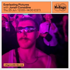 Everlasting Pictures - Jonah Considine - 25Jul 2024