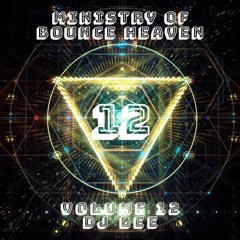 Ministry Of Bounce Heaven Vol 12