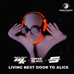 Living Next Door to Alice (Hypertechno Extended Mix)