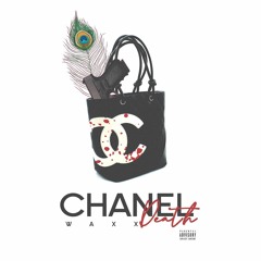 WAXX - Chanel Death
