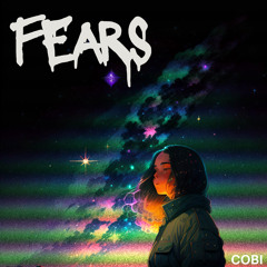 FEARS