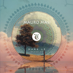 Mauro Masi - Mana Le [Tibetania Records]